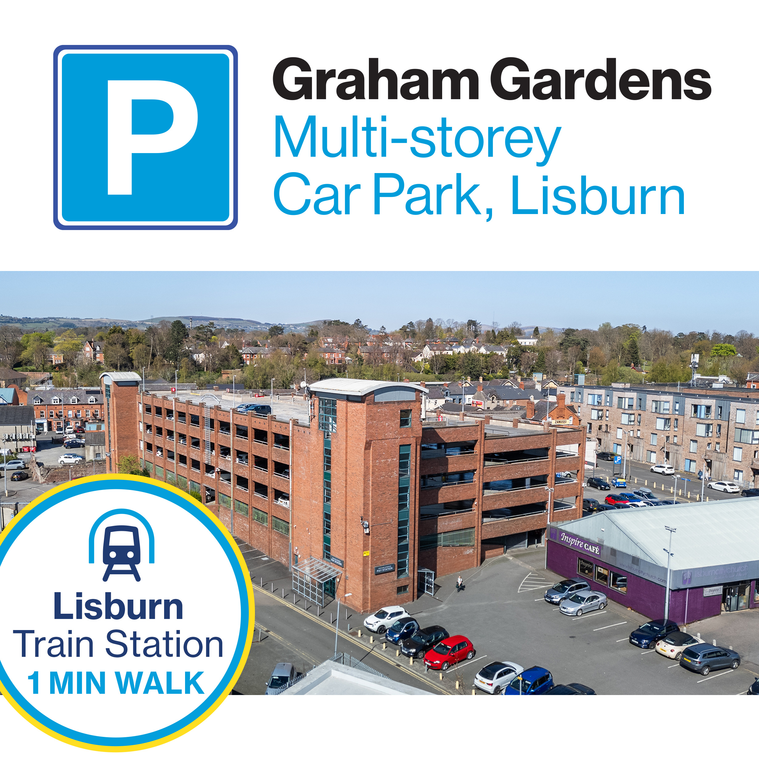 Affordable & Accessible Parking in Lisburn City Centre | Graham Gardens Car Park